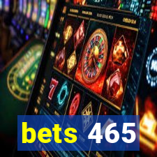bets 465